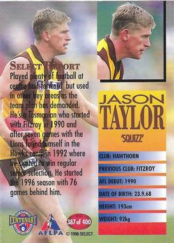 1996 Select AFL #387 Jason Taylor Back